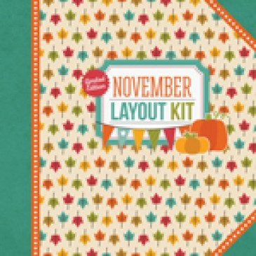 November Layout Kit